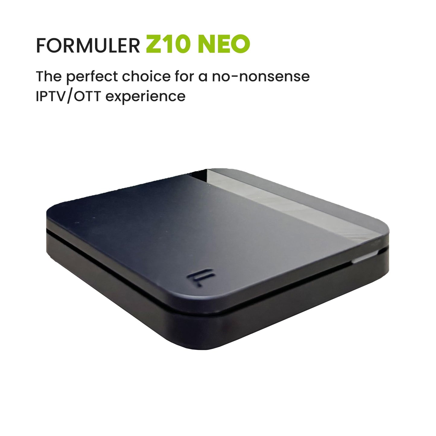 Formuler Z10 Neo Android 10 Wi-FI Mono-Bande 2 Go RAM 4 Go ROM 4K HDR10+